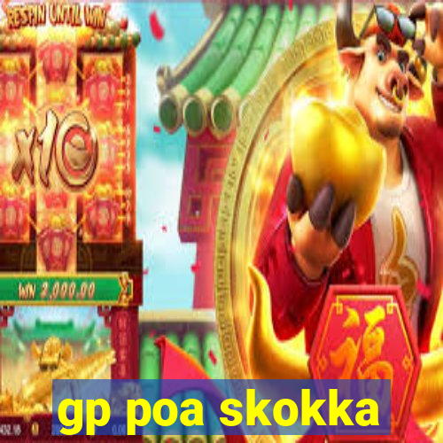 gp poa skokka